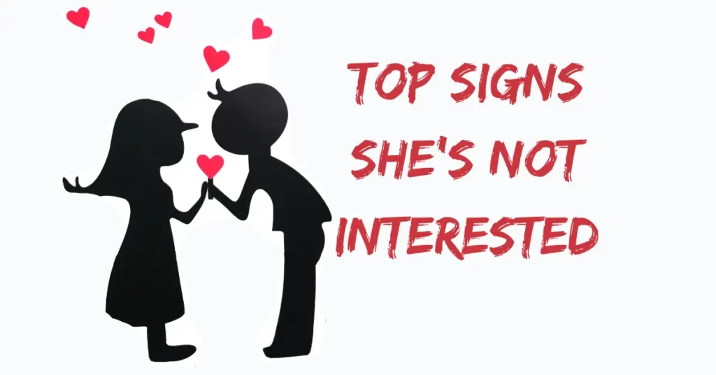 50 Signs A Girl Doesn T Like You She Is Not Interested
